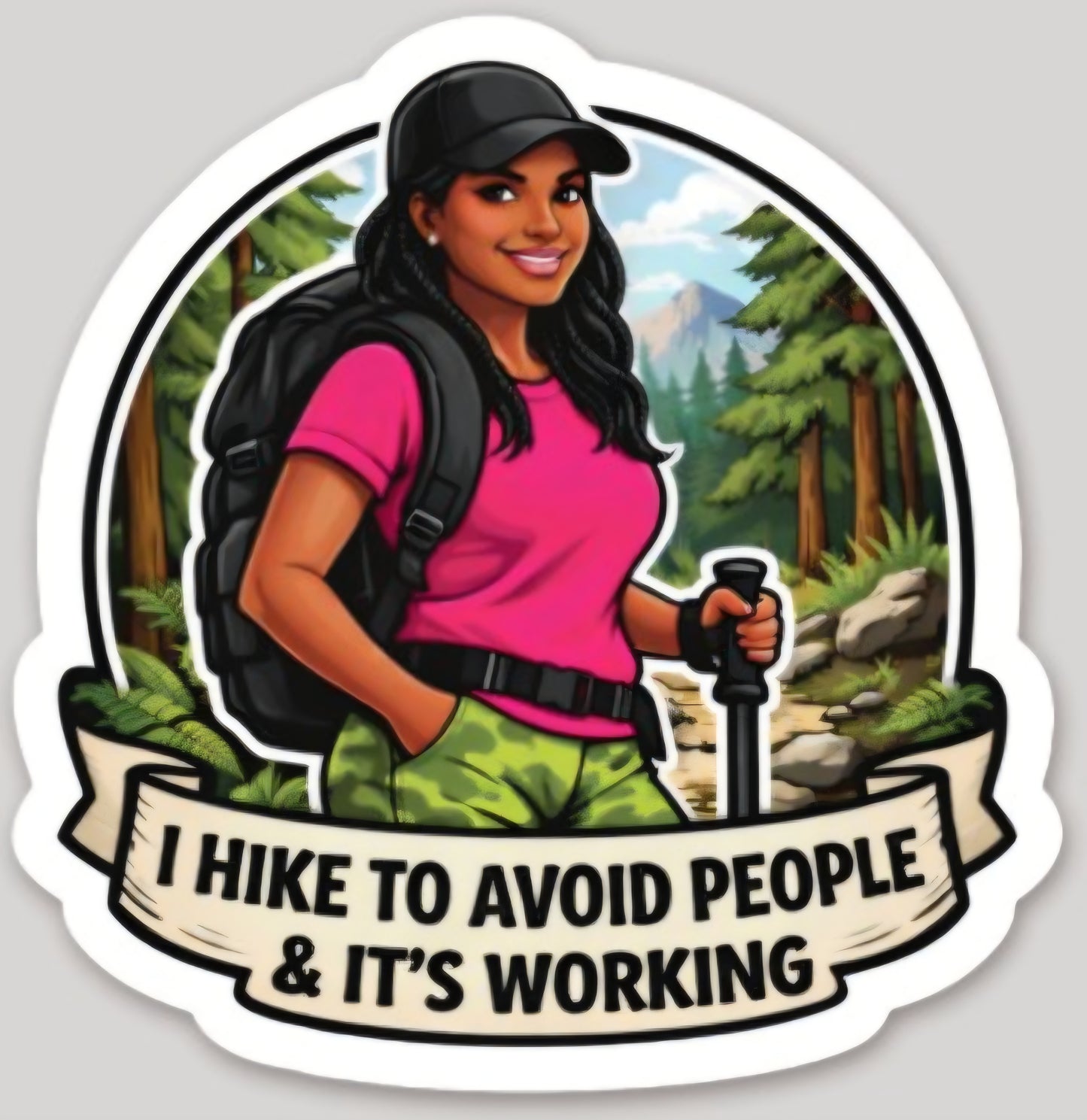 I hike to avoid people & it's working. - opt.2