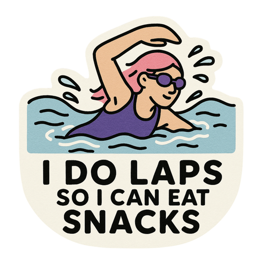 I do laps so I can eat snacks - opt.1