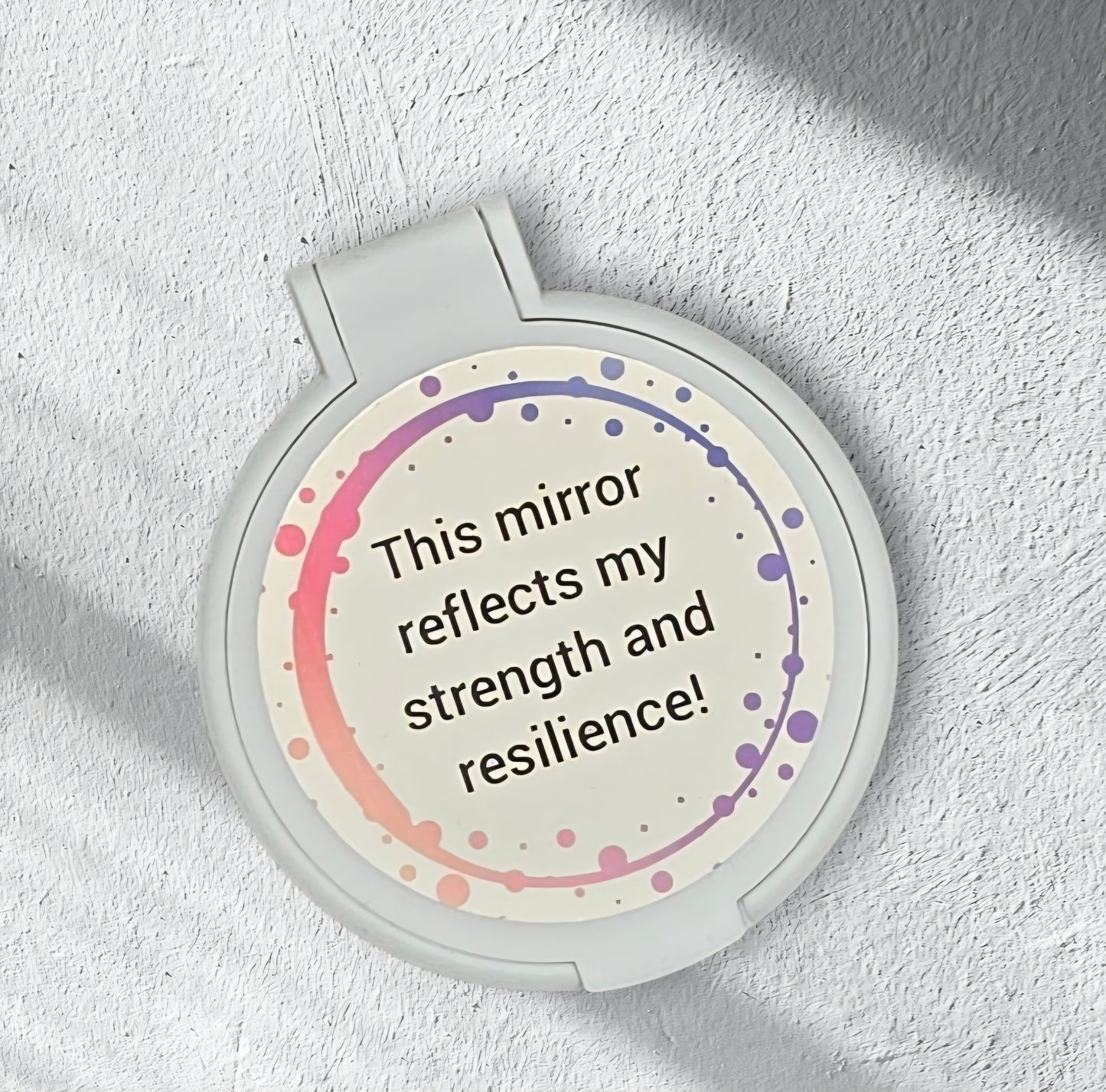 This mirror reflects my strength and resilience!-White